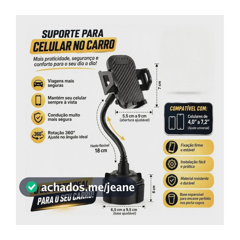 Suporte Celular Carro Veiculo Porta Copo Universal Ajustável
