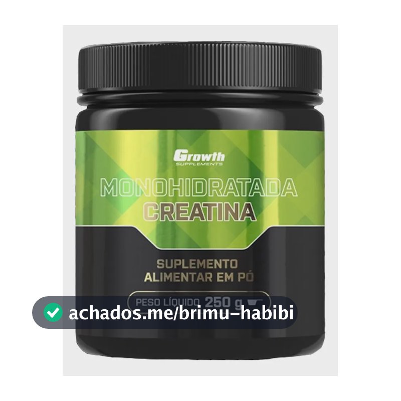Creatina (250g) Monohidratada - Growth Supplements