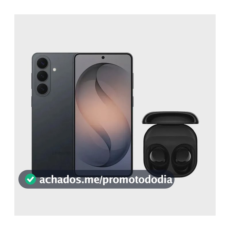 Galaxy S26 (256GB) - Preto + Galaxy Buds Core - Preto