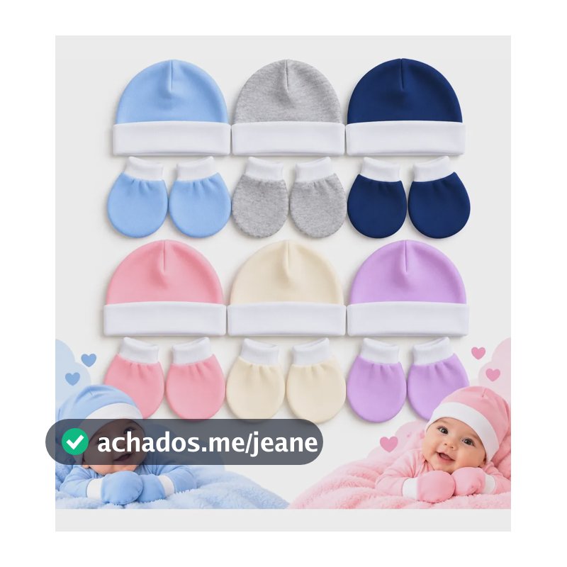 Kit 3 Touca E 3 Pares De Luva Bebê Recém Nascido P M G Menino Rn Ao G