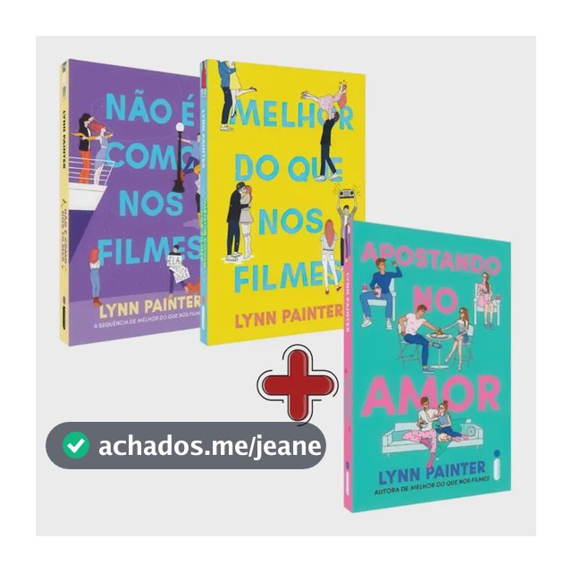 Kit Melhor Do Que Nos Filmes + Não É Como Nos Filmes: (melhor Do Que Nos Filmes, De Lynn Painter. 1, Vol. 3. Editorial Intrínseca, Capa Mole, Edição 1 Em Português, 2024