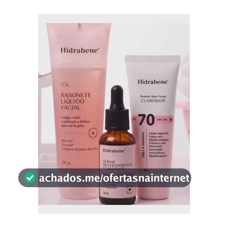 Kit Hidrabene Clareador Sérum + Fps70 + Sabonete
