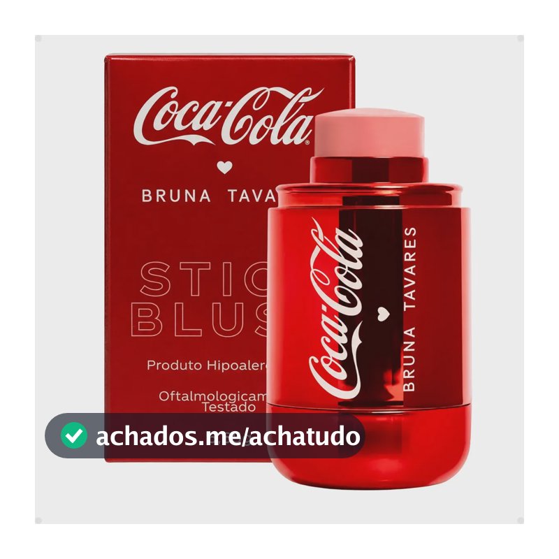 Blush Stick - Bruna Tavares - Bt Coca Cola - Multifuncional Flush Vibes