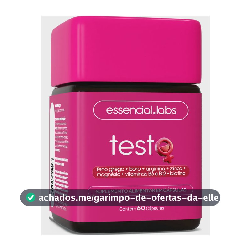 TESTO ESSENCIAL para MULHERES - Fórmula Exclusiva com Feno Grego + Boro + Arginina + ZMA + Biotina + Vitaminas B6 e B12 - 60 Cápsulas