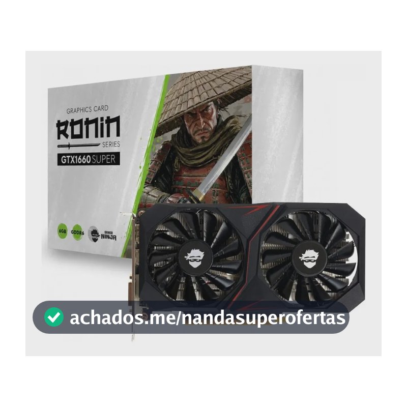 Placa De Vídeo Gamer Ninja Gtx 1660 Super Ronin 6gb