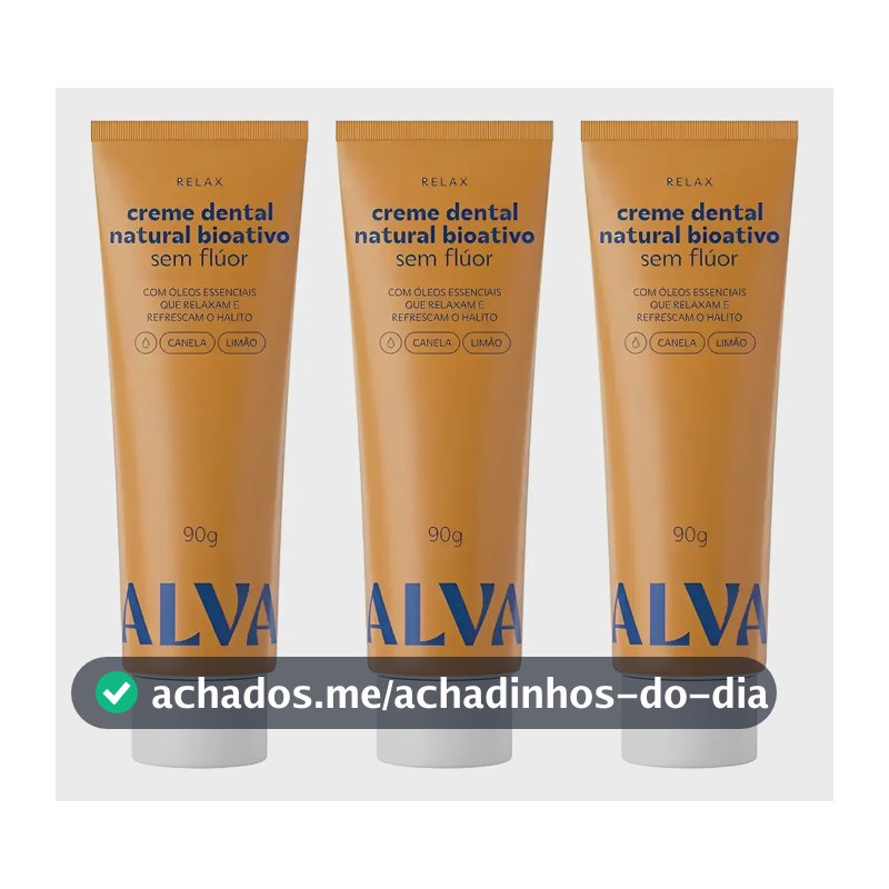 Kit 3 Creme Dental Natural Bioativo Sem Flúor Relax Alva