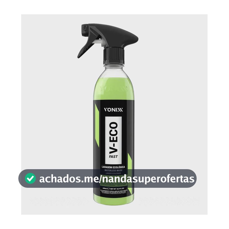 Produto Lavar Carro Moto A Seco V-eco Fast Vonixx 500ml
