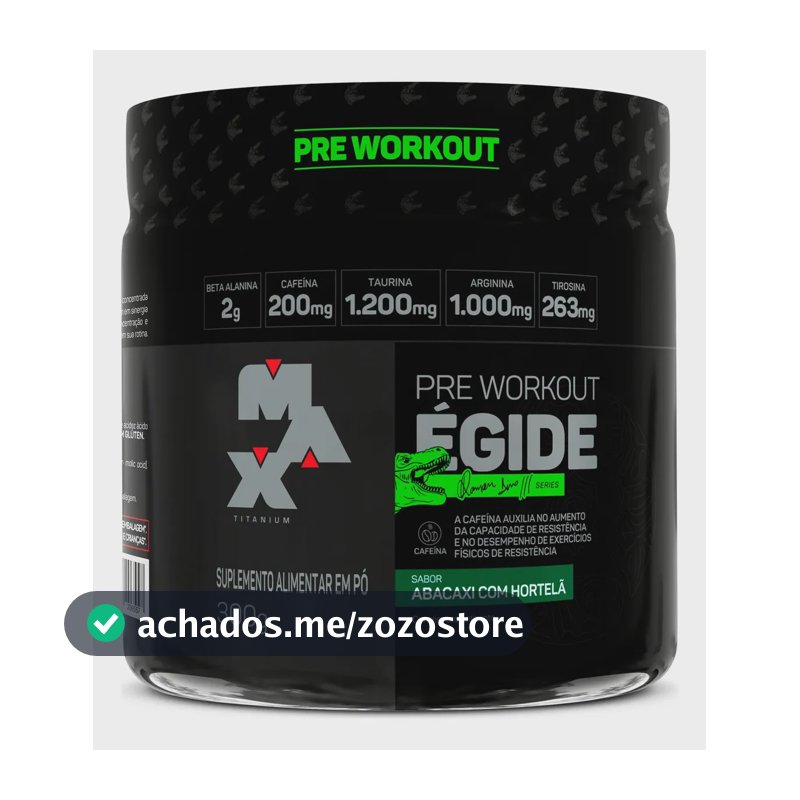 Pré Treino Égide 300g Abacaxi Com Hortelã Max Titanium