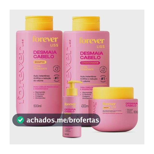 Kit Desmaia Cabelo Forever Liss