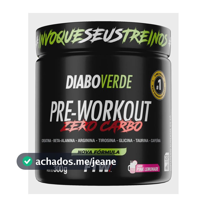 Pre Treino Pre Workout Zero Carbo com Creatina Pote 300g Sabor Pink Lemonade FTW - DIABO VERDE
