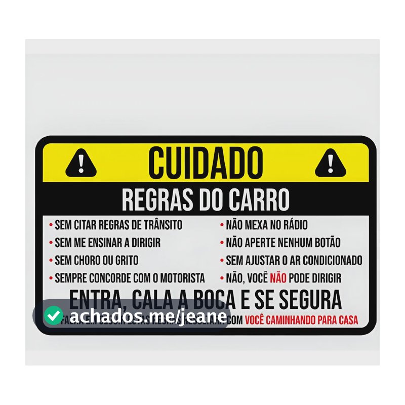 Adesivos, Stickers - Cuidado! Regras Do Carro Vidro E Painel