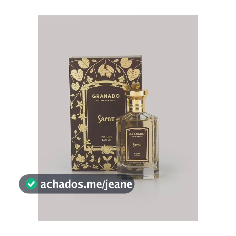 Perfume Granado Sarau 75ml
