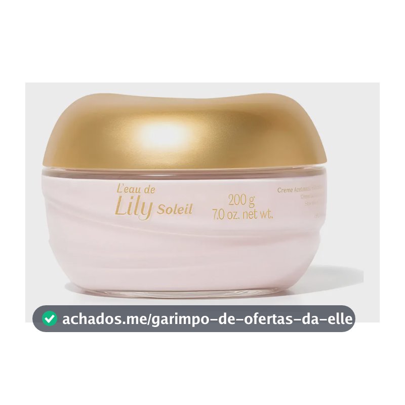 Creme Hidratante Acetinado L`eau De Lily Soleil Floral 200g O Boticario