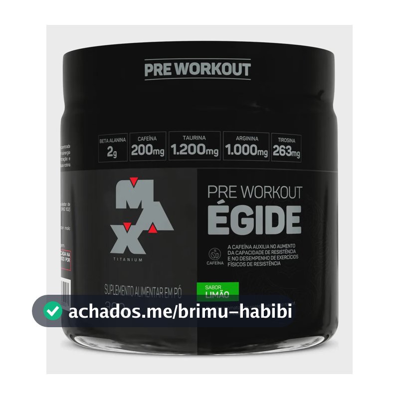 Pre treino Égide 300g Sabor Limão Suplemento em Pó Pré Treino Max Titanium