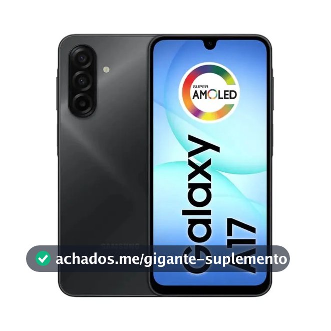 Celular Samsung Galaxy A17 Com Ia, 256gb, 8gb Ram, Câm De 50mp, Tela De 6.7 , Nfc, Ip54 - Preto 4G
