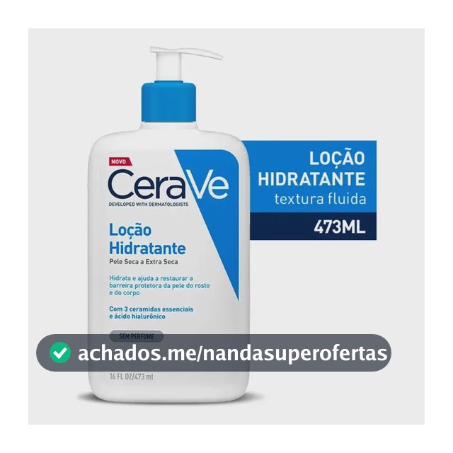Loção Hidratante Corporal Sem Perfume, com Ceramidas Essenciais e Ácido Hialurônico, Textura Fluida CeraVe 473ml