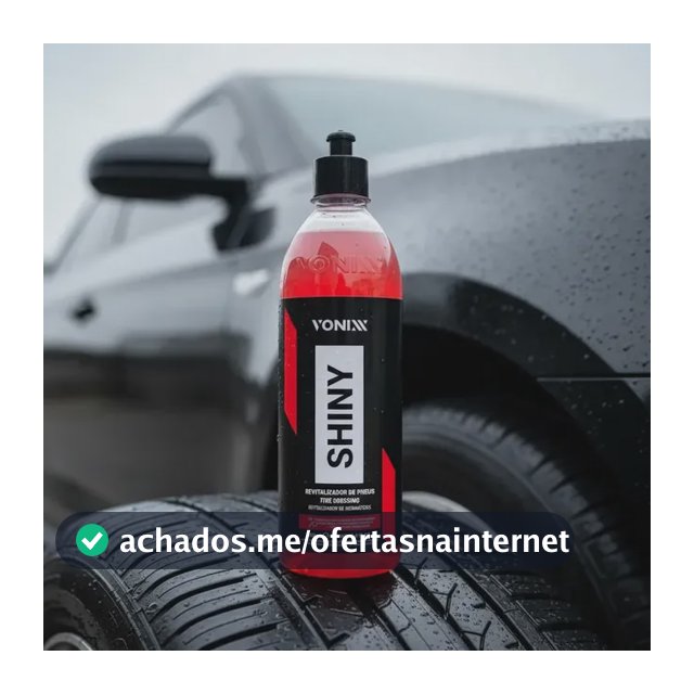 Shiny Revitalizador Pneu Pretinho Longa Duração Vonixx 500ml