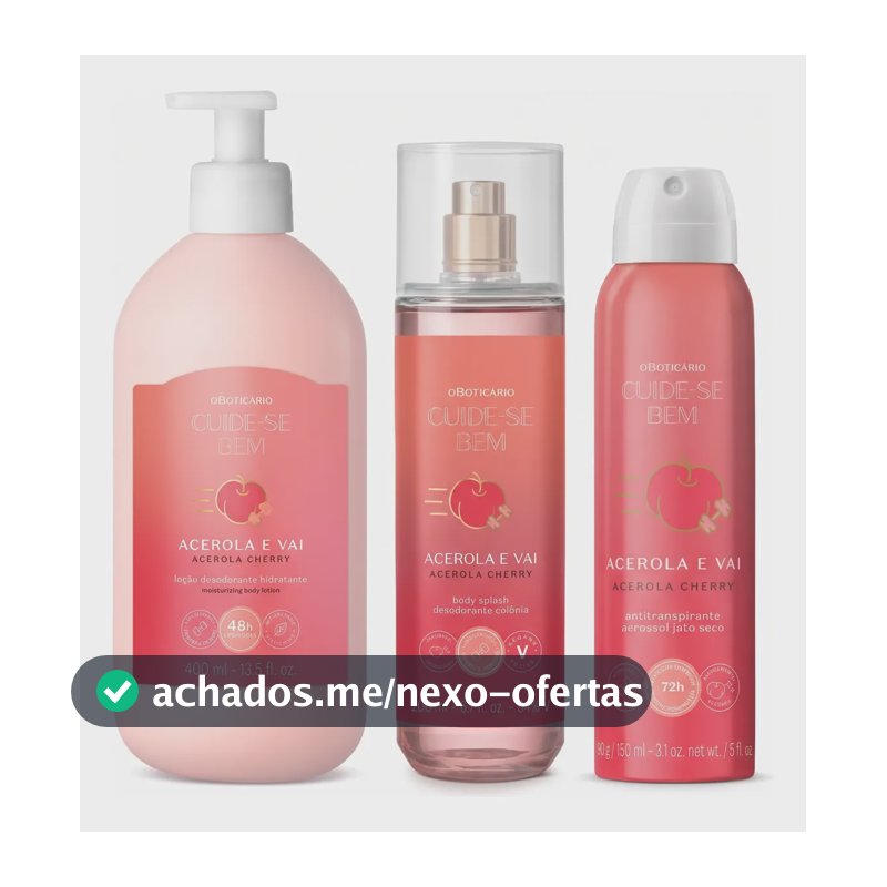 Combo Cuide-se Bem Acerola E Vai: Loção + Splash + Aerossol