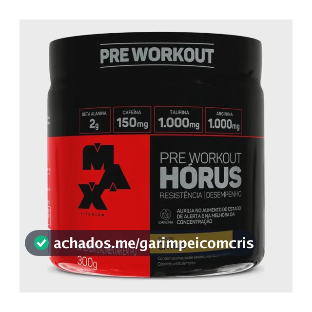 Pré Treino 300g Hórus Max Titanium Citrus Energia e Foco