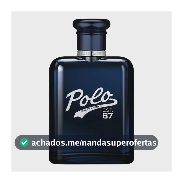 Perfume Masculino Eau de Toilette Ralph Lauren Polo 67 125ml