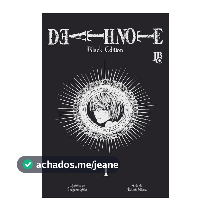 Death Note Vol. 01 - Black Edition: Edição Brasileira - Ohba, Tsugumi - Editora JBC - Capa Mole