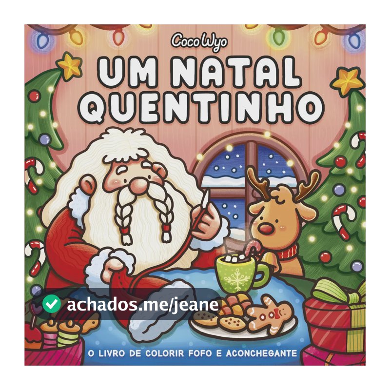 Um Natal quentinho (Cozy Christmas) – livro de colorir Coco Wyo - Coco Wyo - Editora Pitaya - Capa Mole