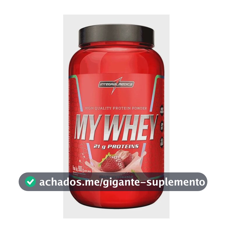 My Whey Shake De Morango 900g Integralmédica Whey Protein 21g Proteína BCAA Aminoácidos Suplemento Alimentar Ganho Massa Muscular Hipertrofia Recuperação Pós Treino Low Carb Rápida Absorção