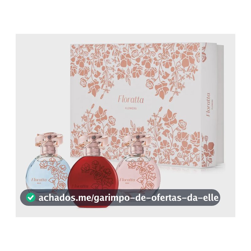 O Boticário Floratta Flowers Kit Presente 3 Itens