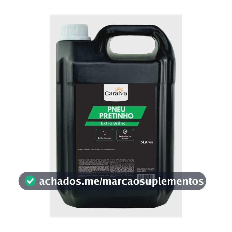 Pretinho para Pneu Extra Brilho Intenso Fácil aplicação 5 Litros Automotivo Estética Automotiva Lava Jato