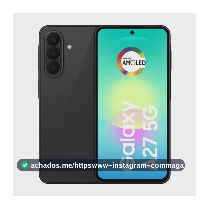 Celular Galaxy A27 Preto 5g 256gb, Câmera Tripla De 50mp, Processador Snapdragon 6 Gen 3, Feito Para Durar