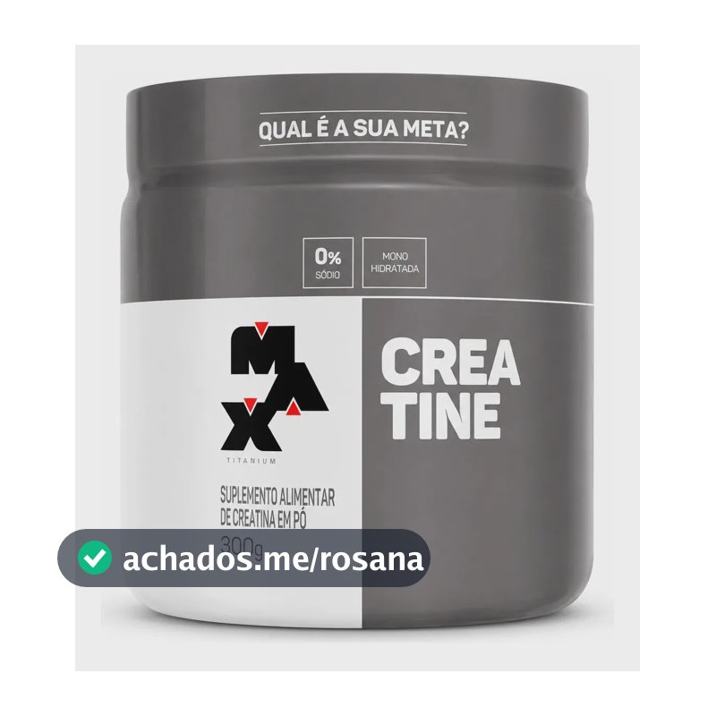 Creatina Max Titanium em pó Sem sabor x 300g