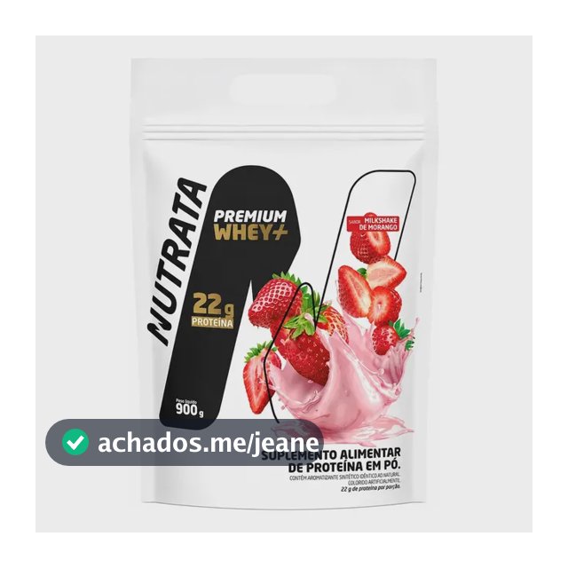 Premium Whey+ Refil Sabor Morango - Nutrata 900g Morango