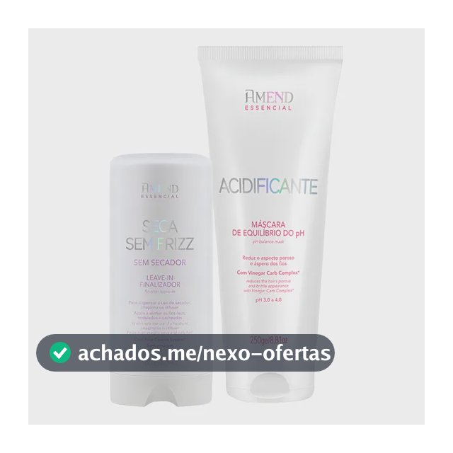 Kit Amend Acidificante Equilíbrio e Leave-in Antifrizz