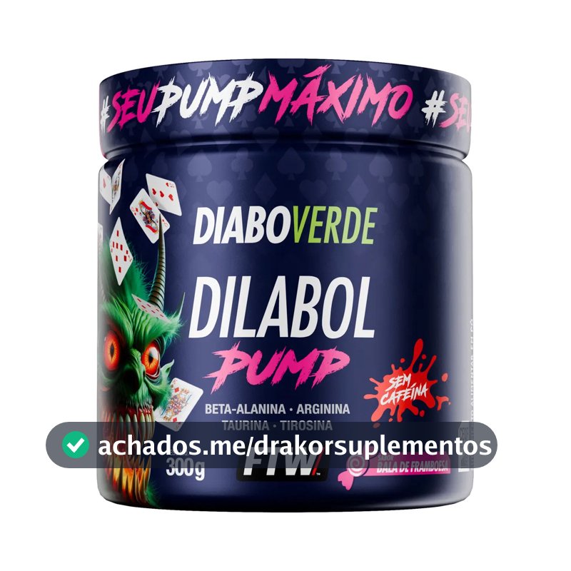 Pré Treino Dilabol Pump Diabo Verde Sem cafeína Pote 300g Sabor Bala De Framboesa - FTW