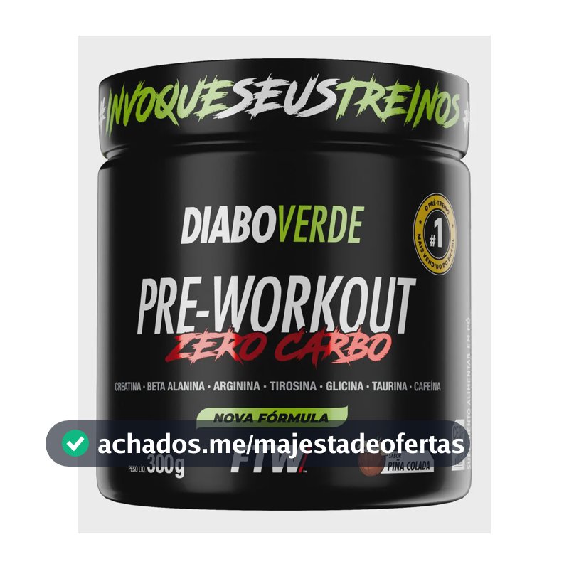 Pré Treino Diabo Verde Pre-Workout Zero Carboidrato Piña Colada 300g FTW