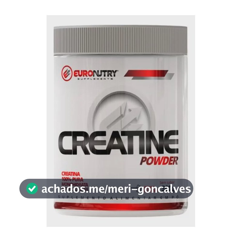 Creatina Monohidratada 100% Pura Euronutry 300g Suplemento em Pó Sem Sabor