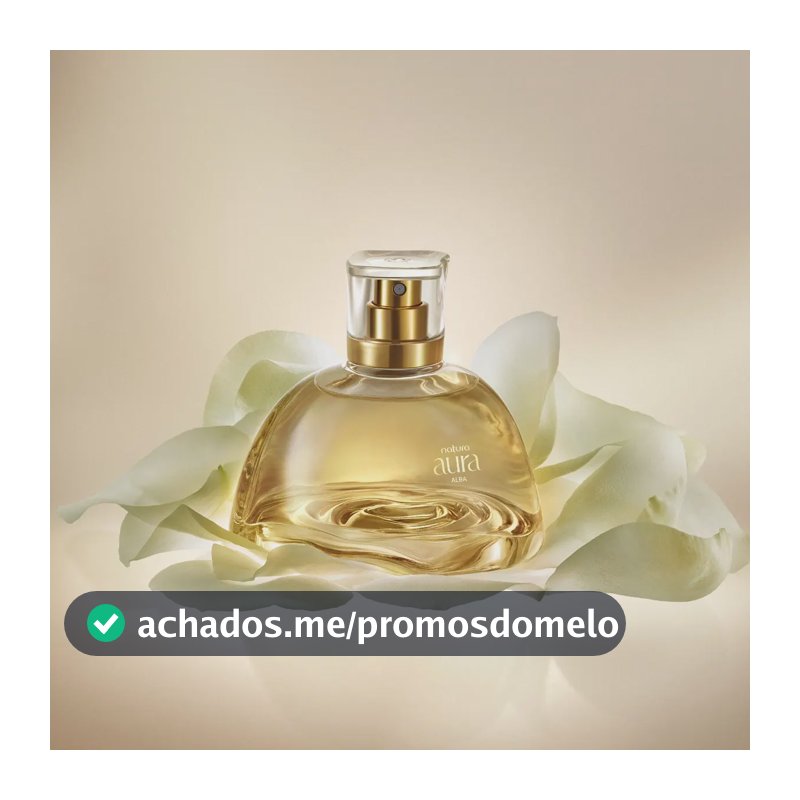 Perfume Natura Aura Alba Eau de Parfum Feminino 75ml