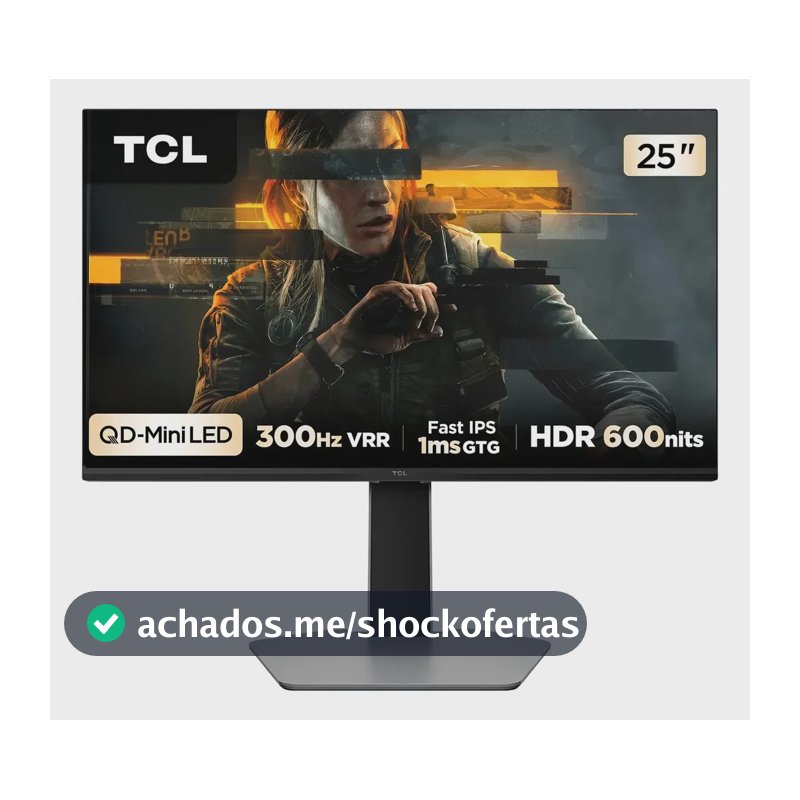 Monitor Gamer Tcl 25g64 25  Qd-mini Led 300hz Preto Preto