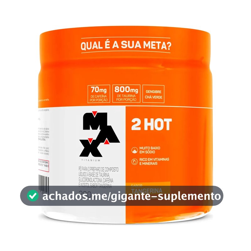 Termogênico 200g Ultimate 2Hot Max Titanium Tangerina