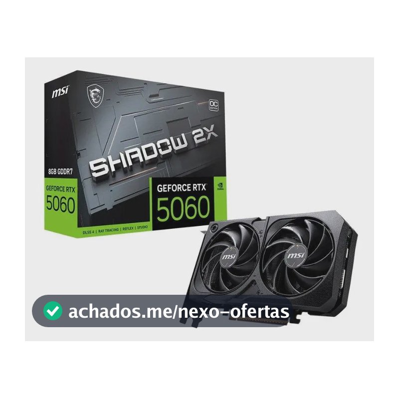 Placa De Vídeo Msi Rtx 5060 8g Shadow 2x Oc Gddr7 128 Bits