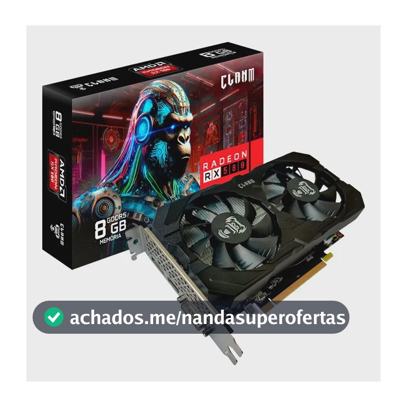 Placa De Video Clanm Amd Radeon Rx 580 8gb Gddr5 256 Bits