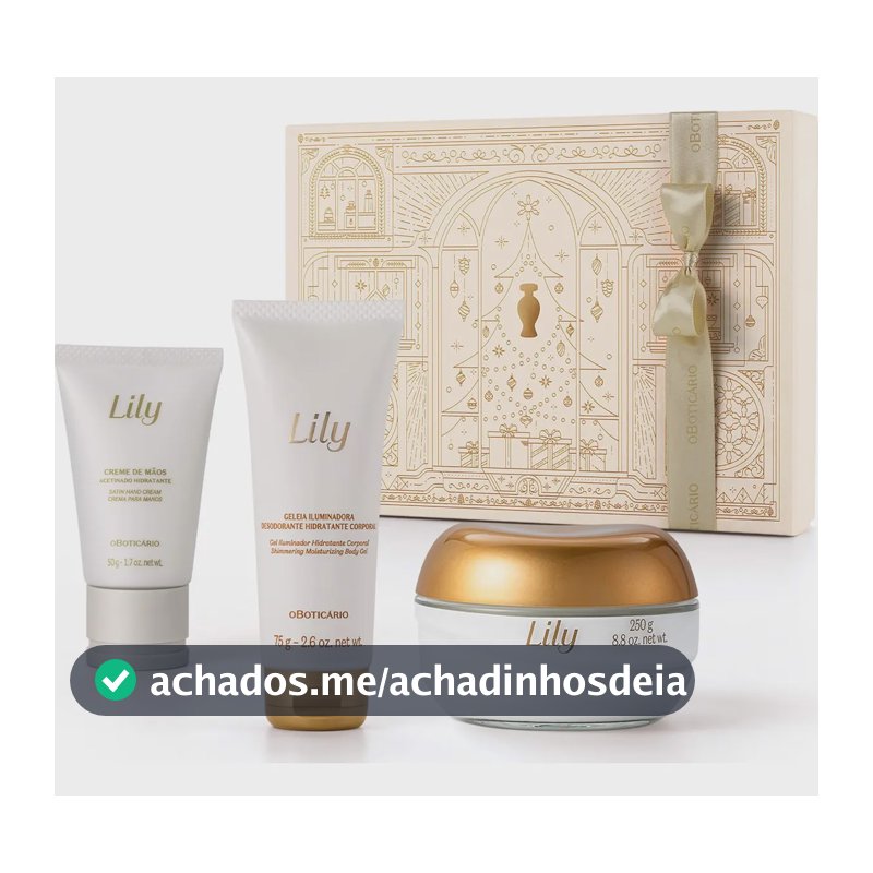 Presente Feminino Kit Lily Acetinados O Boticário