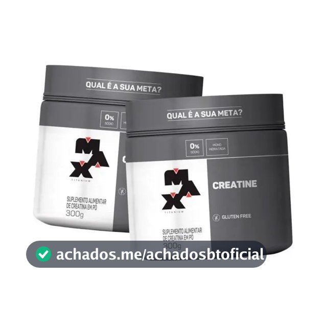 Kit 2x Creatina Titanium (300g) Max Titanium