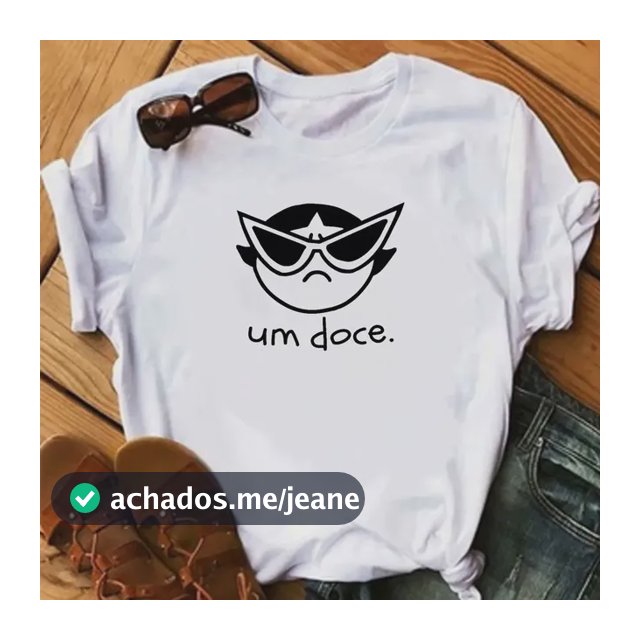 Camiseta Um Doce T-shirt Docinho Lindinha 100% Algodão