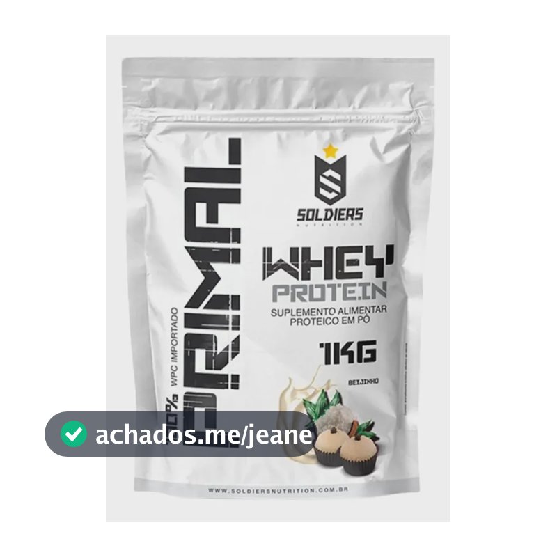 Whey Protein Primal 1kg Sabor Beijinho Soldiers Nutrition Pós Treino Recuperação Suplemento Proteína