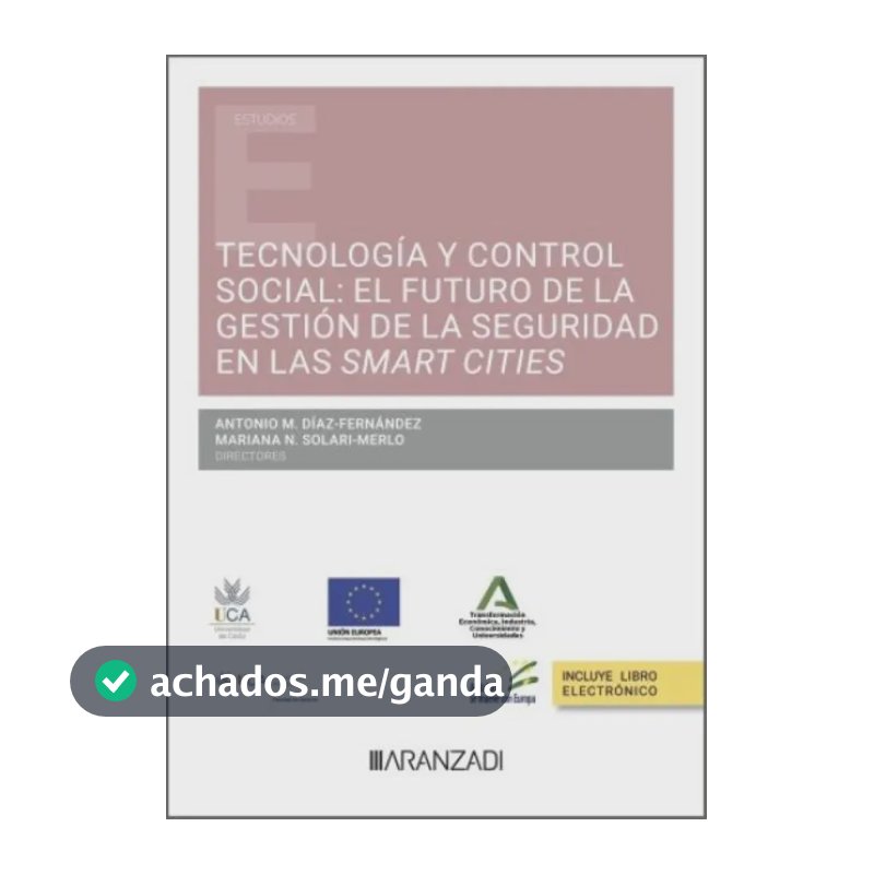 Tecnología Y Control Social