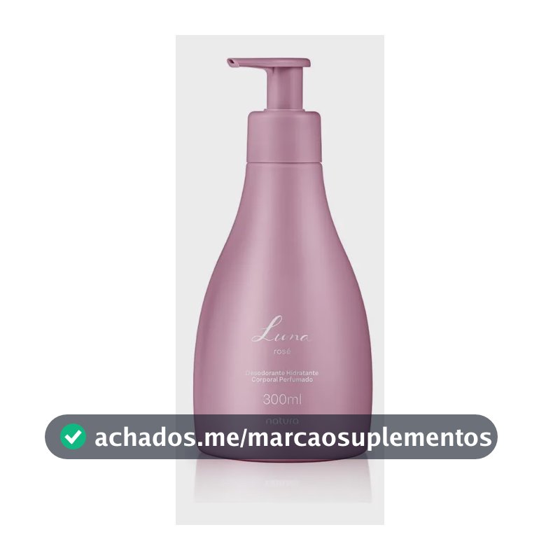 Creme Hidratante Corporal Perfumado Luna Rosé 300 Ml Perfumado