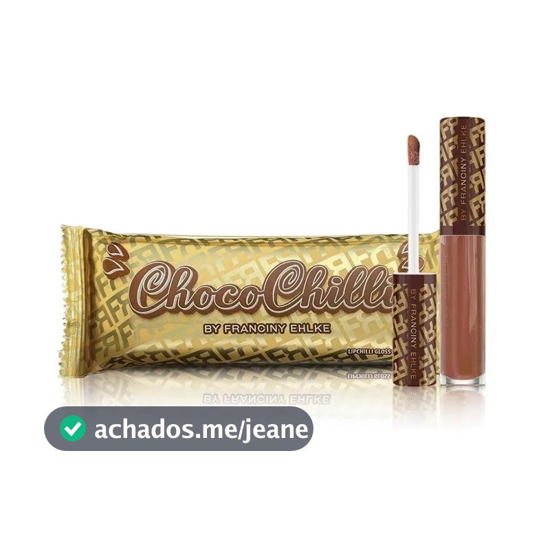 Chocochilli Gloss Fran By Franciny Ehlke Acabamento Brilhante Chocolate