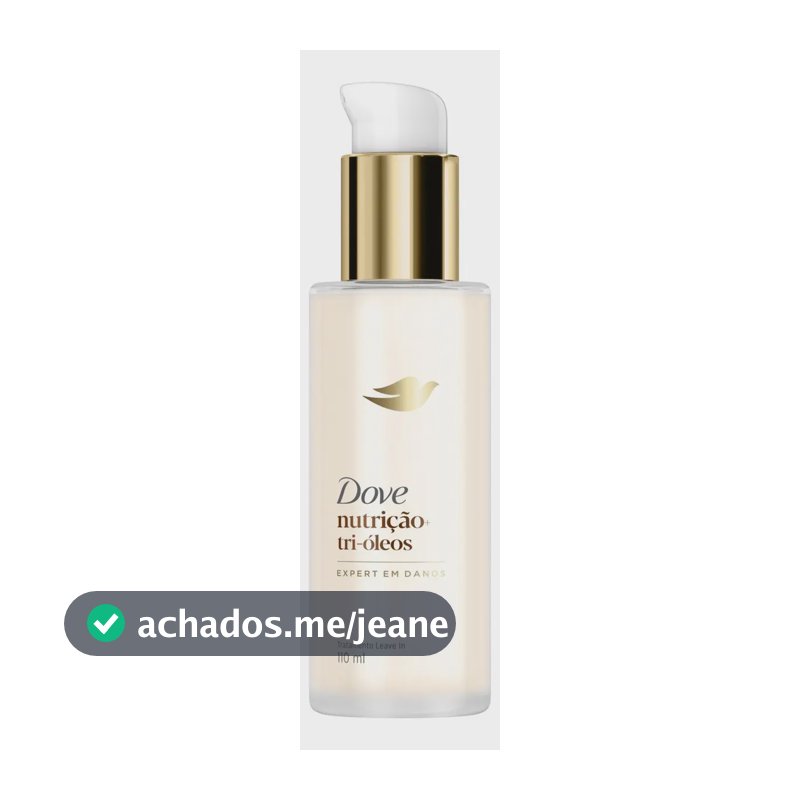 Dove Leave-In Nutrição 6% Tri-Óleos Complex 110ml