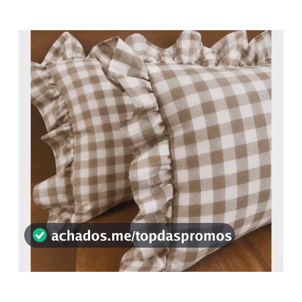 Par 2 Fronhas Cama Babado Xadrez Oxford Pacheco Casa 50x70 Avelã Xadrez